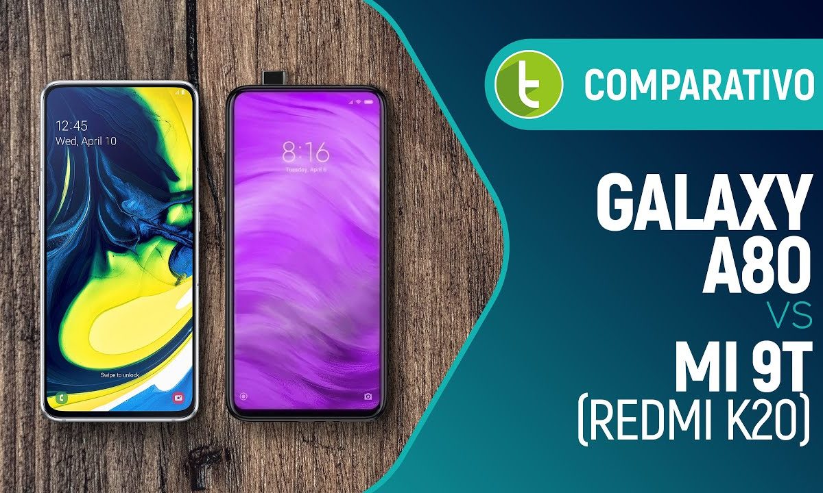 Galaxy A80 vs Mi 9T (Redmi K20): é melhor câmera que gira ou pop-up? | Comparativo